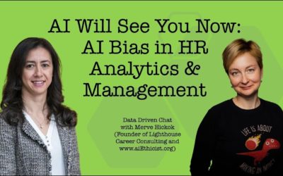 Data Driven Chat || AI Will See You Now: AI Bias in HR Analytics & Management || Merve Hickok
